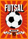 Futsal typographic vintage style poster. Retro vector illustration.